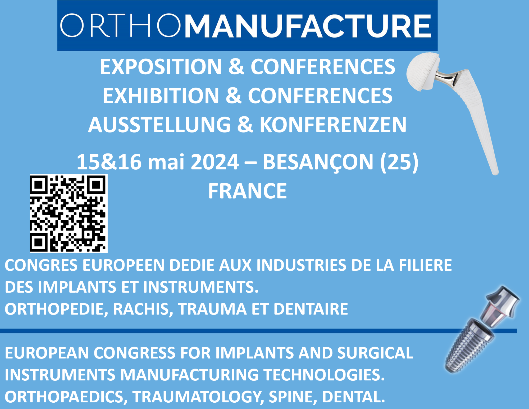 Nous avons participé à l’Orthomanufacture 2024